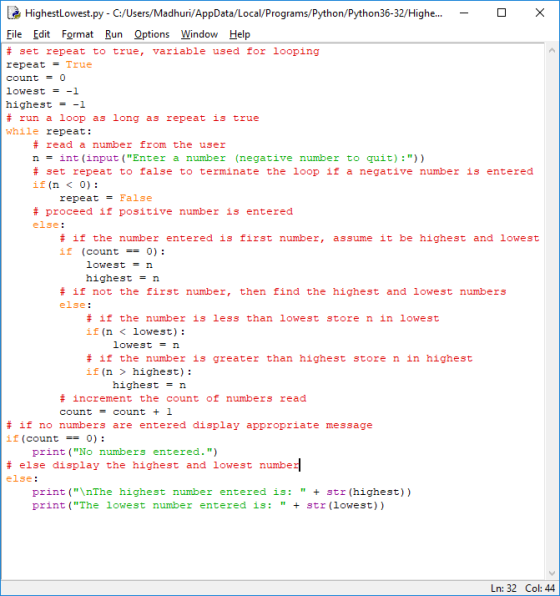 Highestlowest.py - C:/Users/Madhuri/AppData/Local/Programs/Python/Python36-32/Highe. File Edit Format Run Options Window Help