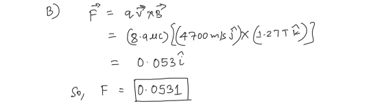 B) Å = q WAB? = (3.que){(4700 ms f)x (1.277h)] = 0.053 ĉ So, F = 0.0531