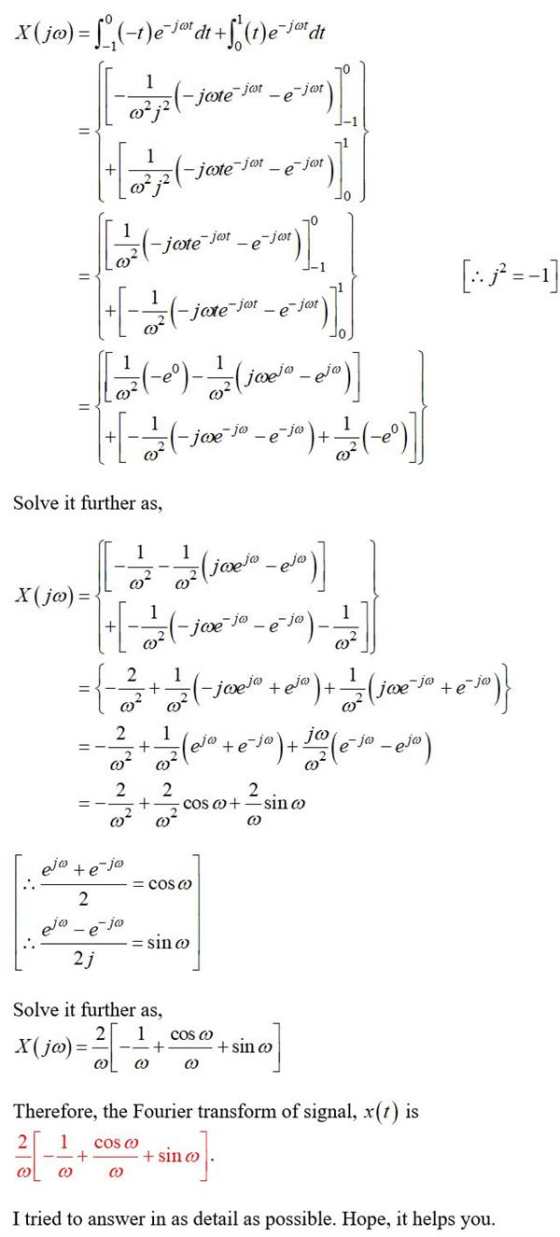 x(jw) = L^, (-1)e-jødt +L• (t)e=jordt The top - e - - n 1 [: j?=-1] H-*(-jeve * -050)+(-29) Solve it further as, X(jo)= ={ -ü