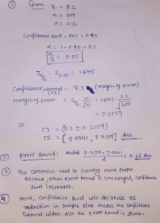 Given T = 8.2 m 200 o = 2+2 Confidence level = 90% = 0.90 (-0.90 = 0.1 % = 0.05 142 Z 20.05 = 1.645 confidence interval= Marg