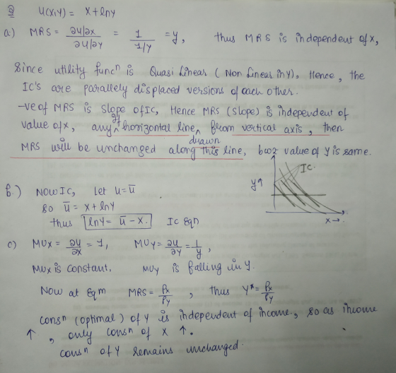 a) MRs- au/ax = thus MRs s ah depend eutgx, , 8 ince utility funcnis Cuasi Lineaん(Non Linealmy), tence, the 1Cs cot e paral