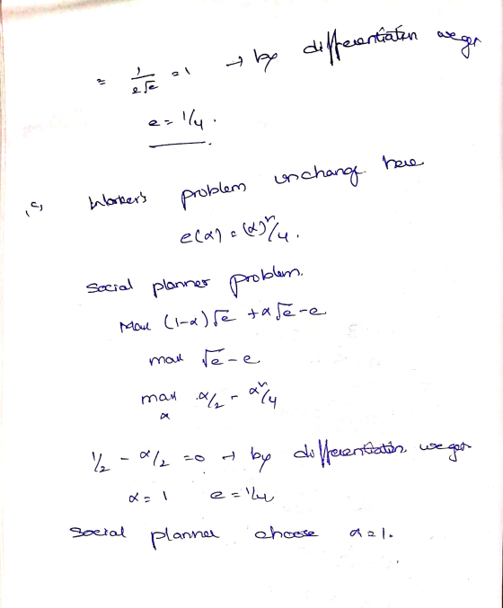 by differentiaten weer e I te al ezlly here problem Jis maul inlorkers unchang ecala (&) 4. social planner problem. Man (l-a