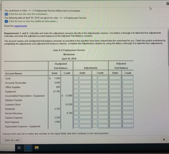 The worksheet of Jobs - 4-U Employment Service follows but is incomplete. (Click the icon the view the worksheet.) The follow