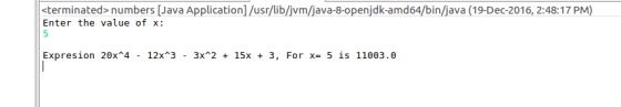 <terminated» numbers [Java Application] /usr/lib/jvm/java-8-openjdk-amd64/bin/java (19-Dec-2016, 2:48:17 PM) Enter the value