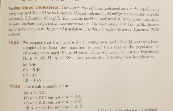 Testing blood cholesterol. The distribution of blood cholesterol level in the popnudation of young men aged 20 to 34 years is