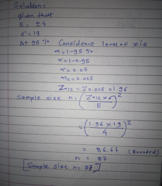 Solutions given thest 6 19 At g5 Confidence a=1-35 % level OF -zis | Sample size ne 2. 86.6子 (Rounded) Sample-size-naz