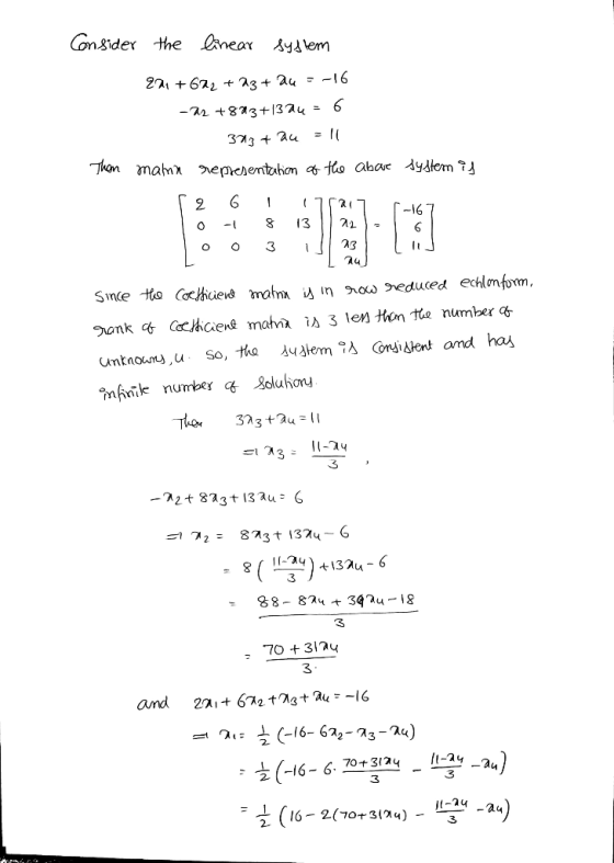 Consider the linear system 221 +622 +23+ au = -16 - a2 +813+1324 = 6 373 + 24 = 11 Then mahrin representation of the above 12