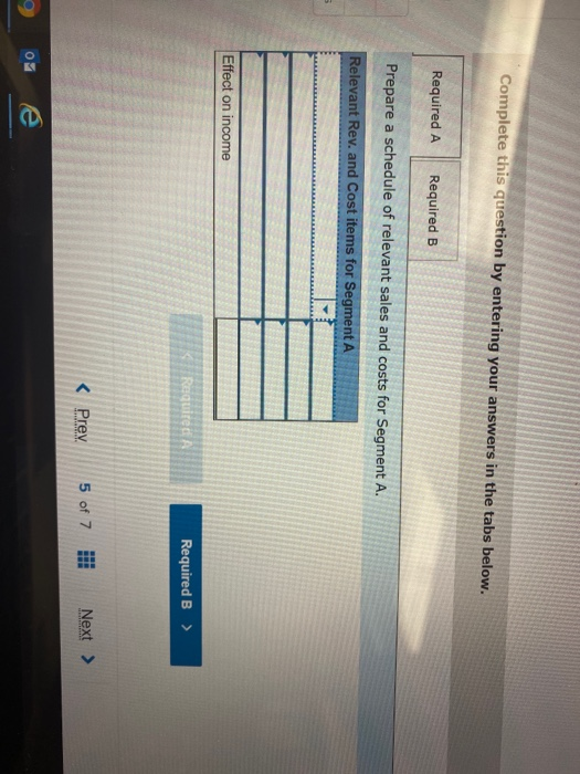 Complete this question by entering your answers in the tabs below. Required A Required B Prepare a schedule of relevant sales