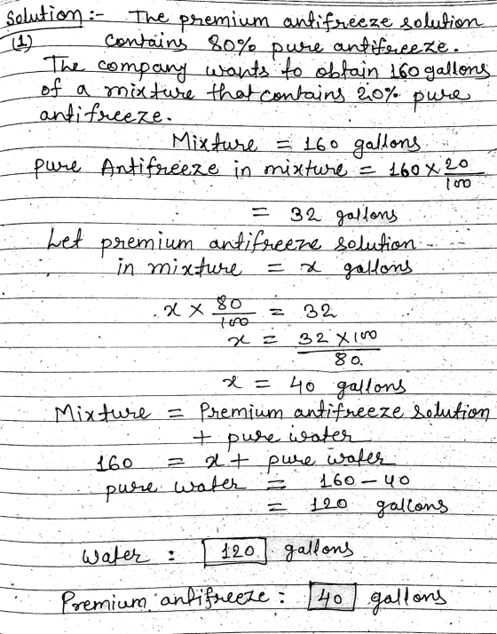 11) The company wants to obtain 160 gallons solution - The premium antifreeze solution Contains 80% pure antifreeze. of a mix