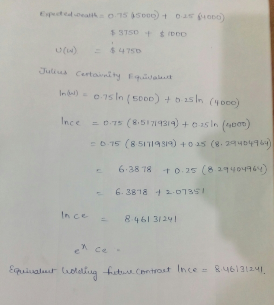 0.15 (Soos)十 $ 3750十$. IDDD Expected ealth 0.25 64000) Julius Certaunity Equivalust In()s n (5000) o 1sh (4000) -o.75 (8,5 1719319) + 0.25 In (4D00) - o-75 (8 5179319) Ince 25 (8. 24404964) 6.38 78 ナ0.25 (8-29404964) 6. 3818 2-0735 nce 8461 31241