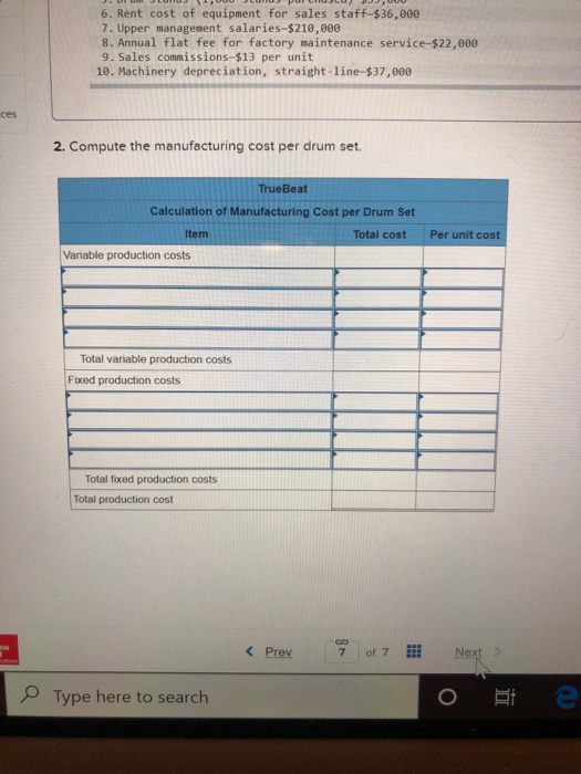 6. Rent cost of equipment for sales staff-$36,000 7. Upper management salaries $210,000 8. Annual flat fee for factory mainte