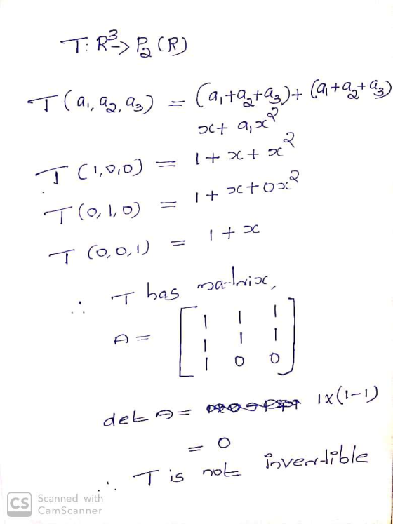T: R²) P2 (R) T(2,93,9g) = (a +ą +23)+ (a+@+ ay) sta, xe T(1,0,0) = 1+ 2+ sc? T01,0) = 1+ >etoscop T(0,0,1) = 1 +5 Thas matri