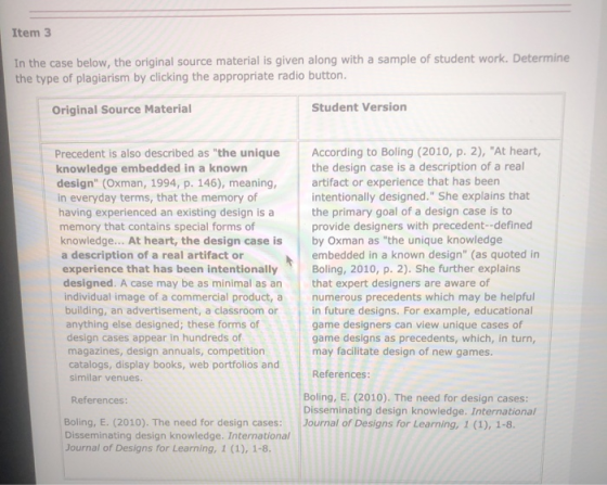 Item 3 In the case below, the original source material is given along with a sample of student work. Determine the type of pl