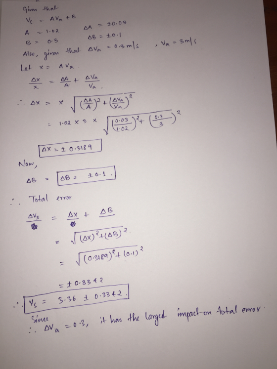 Given thal A 1.0 2 B20 3 의( 쓰+ 스Va Va -. 스x = 0.03 02 3 AX ± 0.3189 nlow Total r AV =±0.3342 .lysニ 3.36土0.3342 error 0