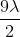 \frac{9\lambda}{2}