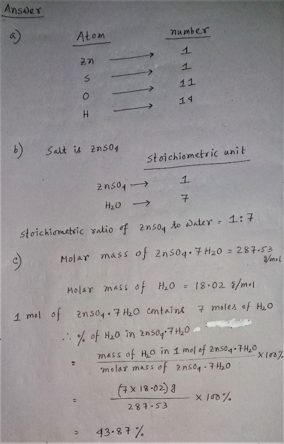 Ansder Atom number 1 1 11 14 H 6) Salt is 2ns04 stoichiometric unit 1 2 ns04> H20 stoichiometsic Yatio f 2ns04 to water 1:7 M