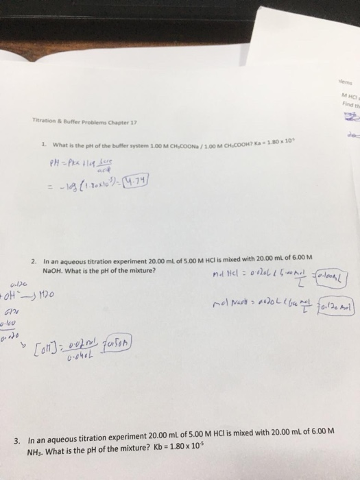 lems м на Find the Titration & Buffer Problems Chapter 17 1 What is the pH of the buffer system 1.00 M CH,COONa/1.00 M CHCOOH