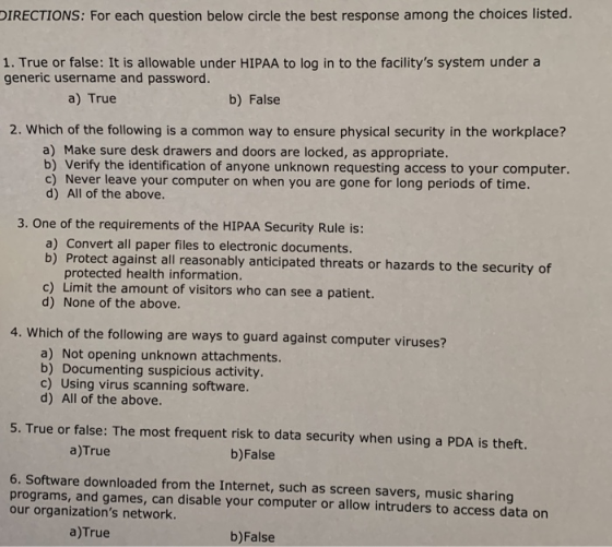 DIRECTIONS: For each question below circle the best response among the choices listed 1. True or false: It is allowable under