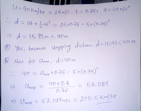 es, because stoppig distaue d - 15.43 440 m 2. Umax-40+2.8 0.75