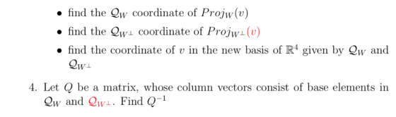 find the Qw coordinate of Projw (v find the Qwi coordinate of Projwi(v) find the coordinate of v in the new basis of R4 given