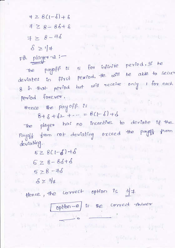 8 F8. Player-d :- The payoff for inPinte peiod.9 deviates fo f汀st period, tle- ot be able to securi 8 that peid btwi Teceive only fo each Period orever ttence the pay of은않 The playe hat no fncentfve to deviate the Pagls from no deviating ezceed the Pa fham devta hi 528
