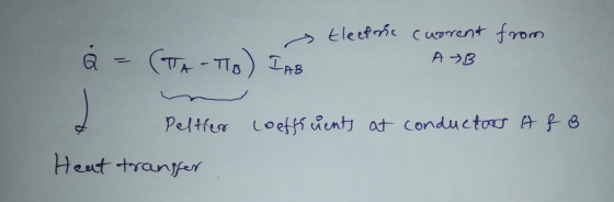 Electric current A B from Q = (TA-To) I AB Peltien Loefficients at conductors it f o Heat transfer