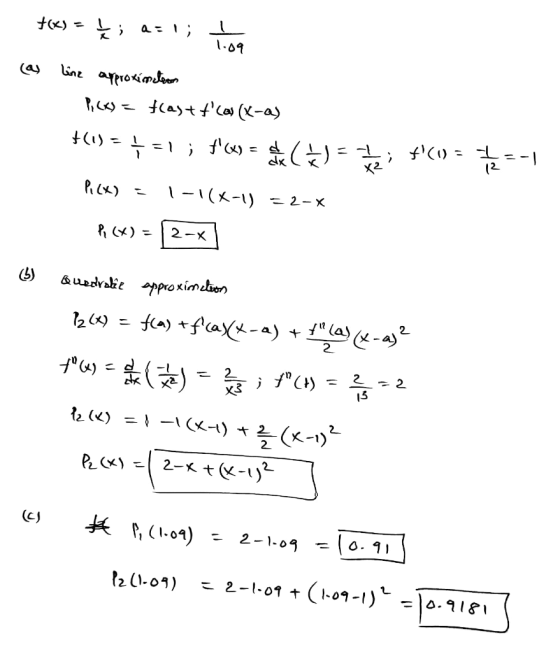 1.09 . +6) = ; a=1; La (a) line approximation PiC) = f(astt cos(x-a) H() = * =1 ; IVE GODF Picx) = 1-1(x-1) = 2-X Pi (X) =