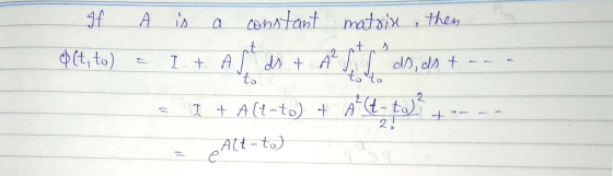 A is a constant matsin , then If $(t, to) = I + A + A I touto do, o tama = I + Alt-to) + A Alt-to)