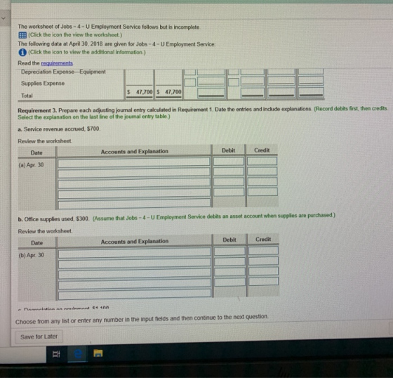 The worksheet of Jobs - 4-U Employment Service follows but is incomplete (Click the icon the view the worksheet.) The followi