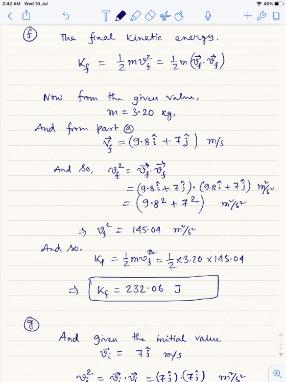 Wed 10 Jul 2:42 AM 45% T The final Kinetic enerys muz m12 (2 fm the giveu Valm, Now me3.20 Kg, And fm Part (3-8 a mys And So,