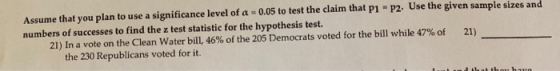 Assume that you plan to use a significance level of a = 0.05 to test the claim that p1 - P2. Use the given sample sizes and n