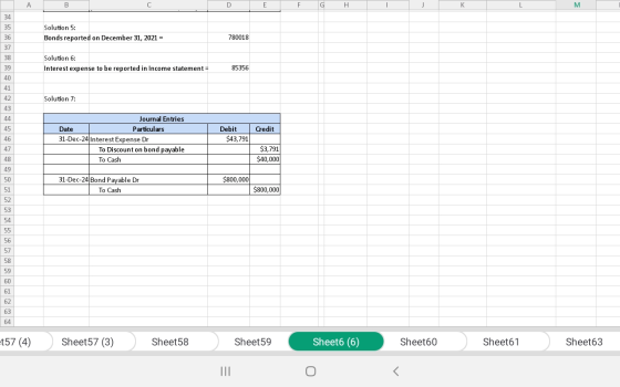 34 Solution 5: Bonds reported on December 31, 2021 = 780018 36 37 39 Solution 6: Interest expense to be reported in Income st