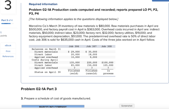 Required information Problem 02-1A Production costs computed and recorded; reports prepared LO P1, P2, P3, P4 Part 3 of 4 (Th