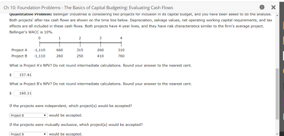 Ch 10: Foundation Problems - The Basics of Capital Budgeting: Evaluating Cash Flows Quantitative Problem: Bellinger Industrie