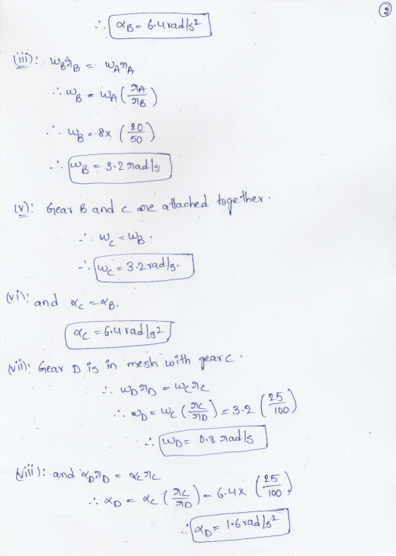&B = 6.4rad/s2 Liin: WohB - WASA ..W... WAG SA IB ..08 2-8% () - (8= 3.291ad is (V): Gear B and a care at attached together -