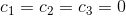 C1 = C2 = C3 = 0
