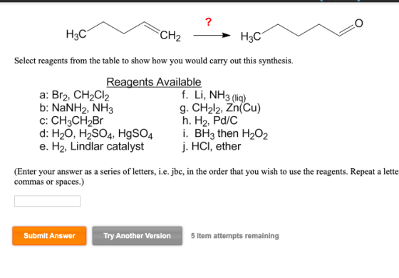 ? CH2 Нас Hас Select reagents from the table to show how you would carry out this synthesis Reagents Available f. Li, NH3 (li