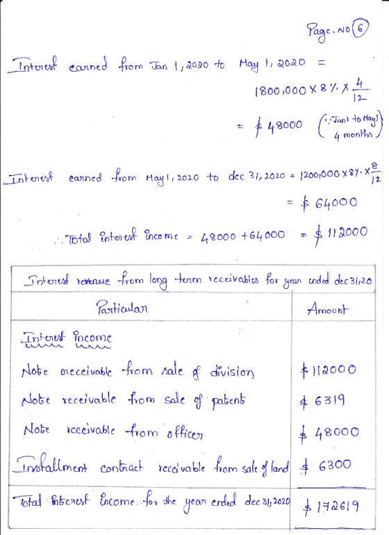 . Page. No® Interest earned from Jan 1, 2020 to May 1, 2020 = 1800,000 X 8%.X = $48000 fi: Jap) to May}} 4 months Interest ea