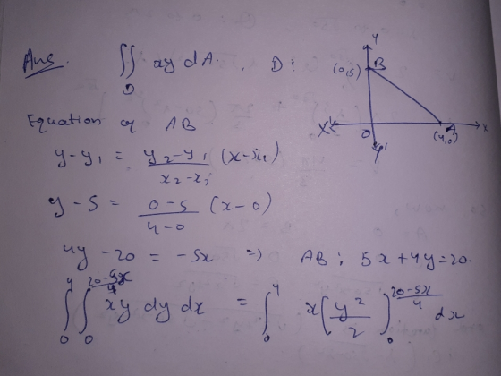 Aus ay dA. AB Equation of yog, : Y-4, (xosi) x2-x) Y-SE u-o ny -SIL - AB: 5x+4y=20. -20 20-S2 SS ay dy de dow