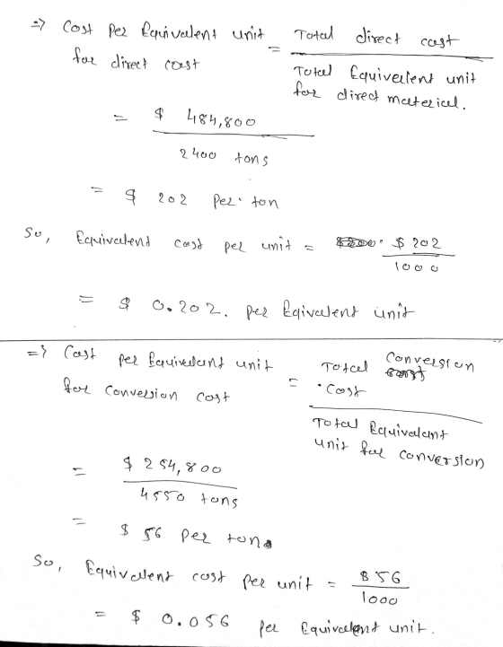=> Cost pez Requivalent unit for direct coast Total direct cast Totel Equivalent unit for direct matericel. 4 484,800 2400 to