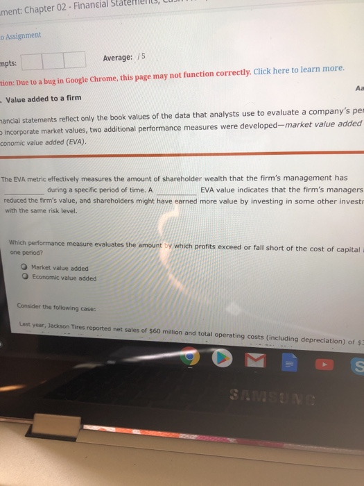 ment: Chapter 02- Financial St o Assignment Average: /5 mpts: tion: Due to a bug in Google Chrome, this page may not function