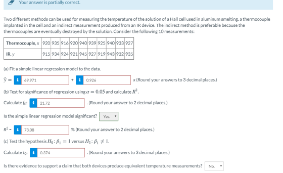 . Your answer is partially correct. Two different methods can be used for measuring the temperature of the solution of a Hall