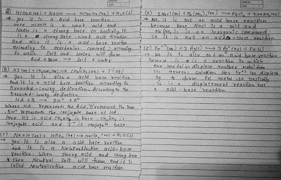 PAGE NO. PAGE NO. DATE D HCOOH lac) + NaOH- HCOo Na (94.) + H2OD yes it is 9 Acid base xeaction. Here HcooH is a weak acid an