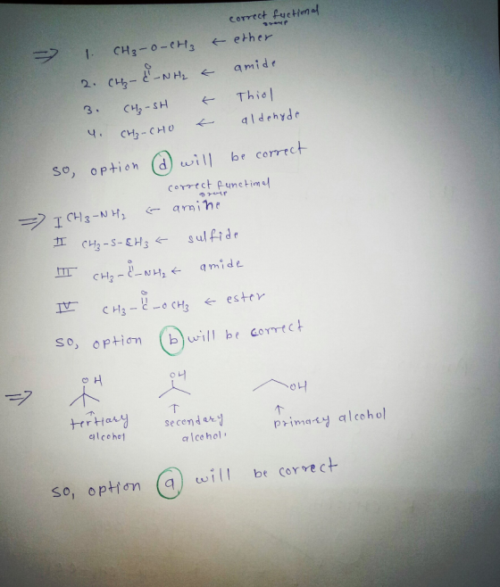 correct fuctional - 1 CH₂-0-CH3 & ether 2. CHH-E-NH2 & amide 3. CH-SH & Thiol y 4. CH₂-CHO me cue c aldehyde so option (d) wi