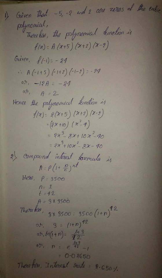 os There you, Interest rate = 9.650 %. » Given that –5,-2 and 2 core zeros of the cubie polynomial, There her, the polynomial