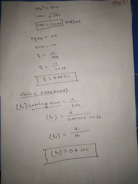 Page 8 wy² = 500 whe √500 rad/see un - 22.36 2o 2{wn { n = 10 lo the wn 10 ou 22.36 da - 0.44 72 For (2% esos band) 4 (ts) se