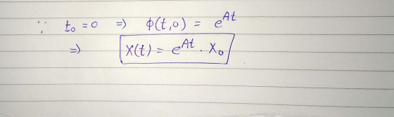 to = 0 = $(t,0) = At = [X(t) = eAt Xo/