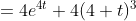 = 4e4 + 4(4+t)