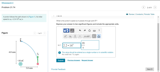 <Homework 4 Problem 21.74 ® 2019 » m Review Constants Periodic Table rail A proton follows the path shown in (Figure 1). Its