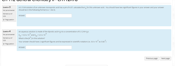 CII 12 UCIICIUL CUCITSUI Y II- CIT 12/TU Question 3 Not yet answered A 0.15 M solution of an unknown monoprotic acid has a pH